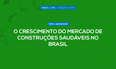 Ilustração do evento "O CRESCIMENTO DO MERCADO DE CONSTRUÇÕES SAUDÁVEIS NO BRASIL"
